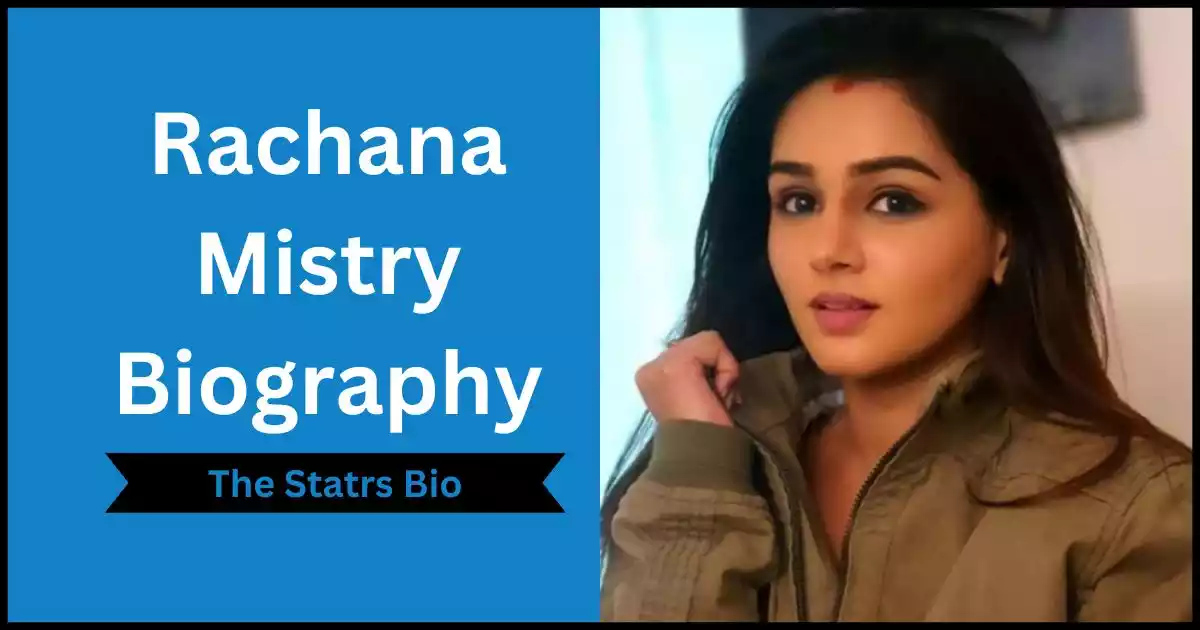 Rachana Mistry Biography