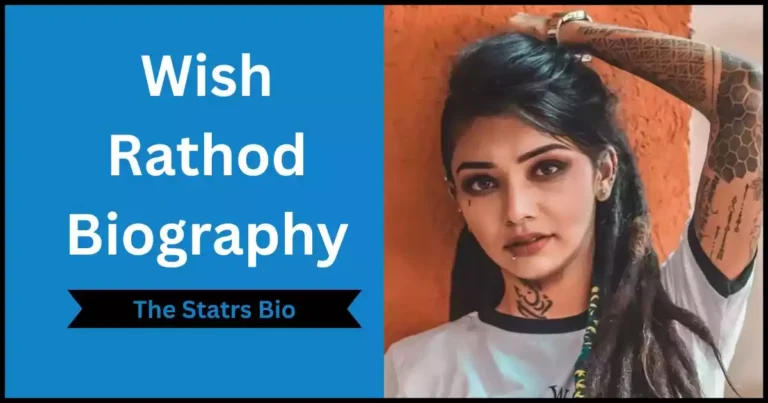 Wish Rathod Biography