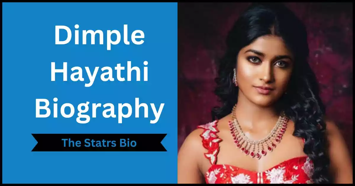 Dimple Hayathi Biography