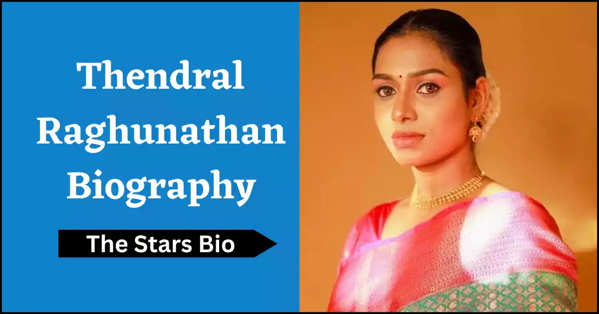 Thendral Raghunathan Biography