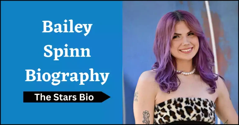 Bailey Spinn Biography