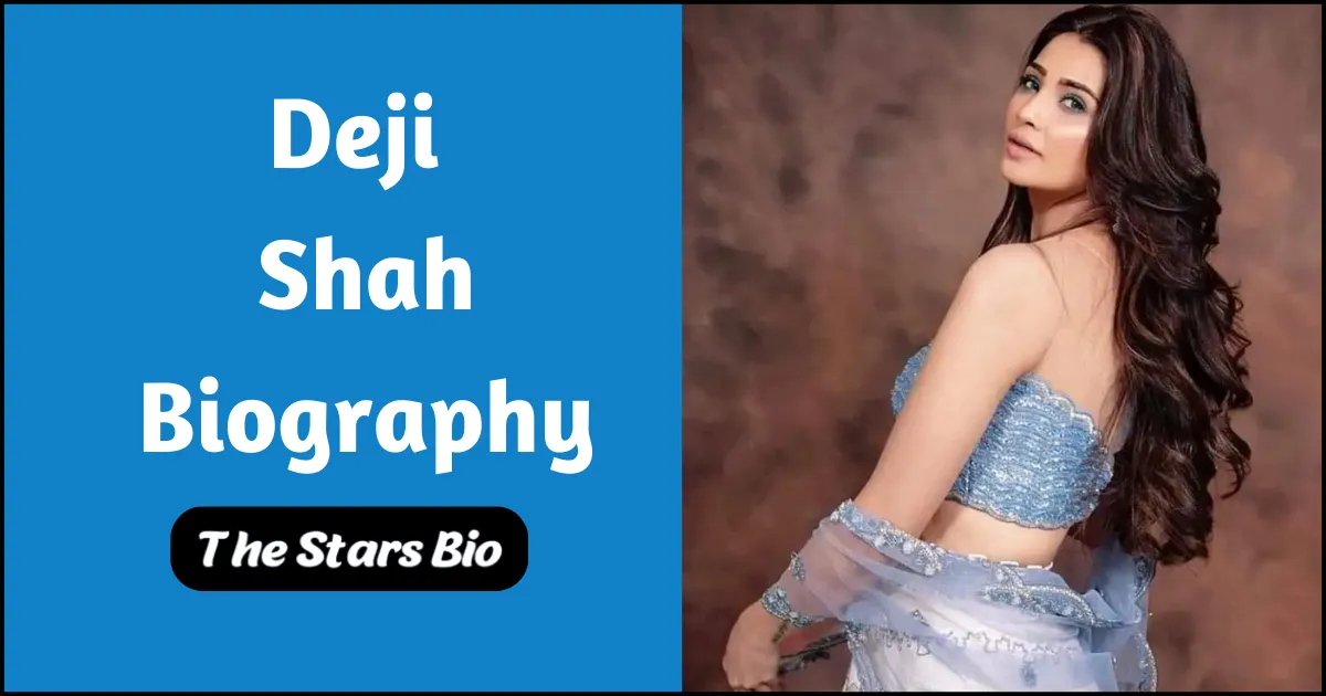 Deji Shah Biography