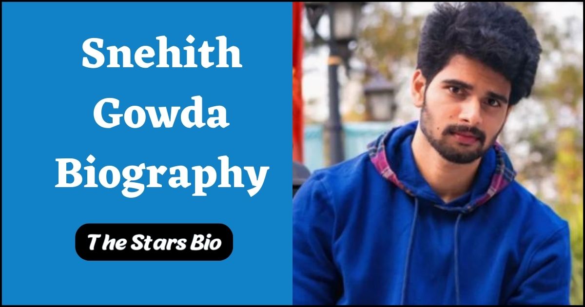 Snehith Gowda Biography