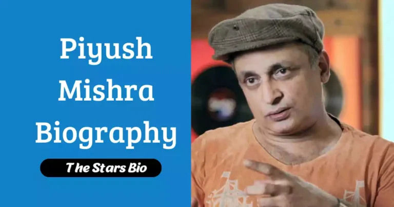 Piyush Mishra Biography