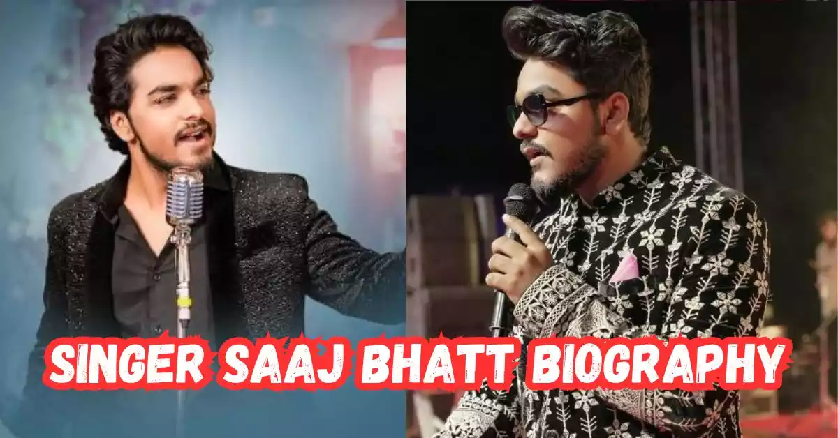 Singer Saaj Bhatt Biography